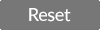 reset